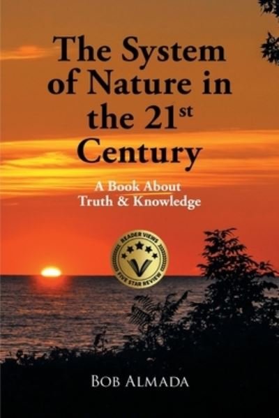 Cover for Bob Almada · The System of Nature in the 21st Century (Paperback Book) (2021)
