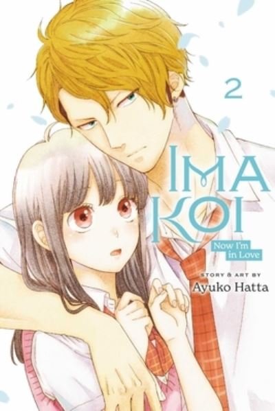 Cover for Ayuko Hatta · Ima Koi: Now I'm in Love, Vol. 2 - Ima Koi: Now I'm in Love (Taschenbuch) (2022)