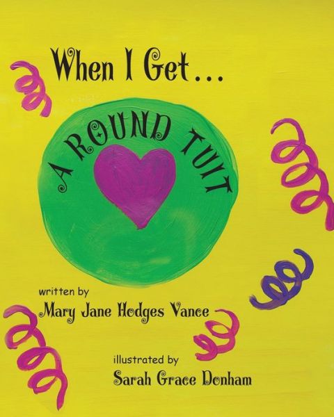 Cover for Vance · When I Get A Round Tuit (Paperback Book) (2017)