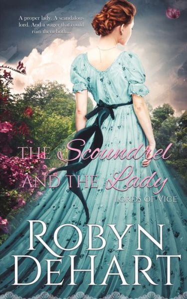 Cover for Robyn DeHart · The Scoundrel and the Lady (Paperback Book) (2017)