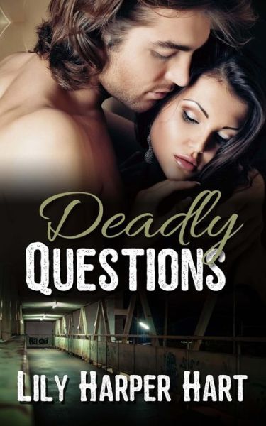 Cover for Lily Harper Hart · Deadly Questions (Paperback Book) (2017)