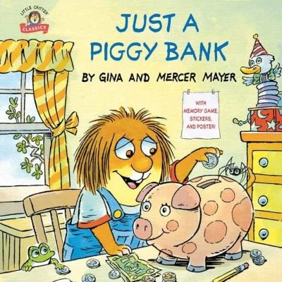 Just a Piggy Bank (Little Critter) - Pictureback - Mercer Mayer - Books - Random House USA Inc - 9781984830739 - February 8, 2022