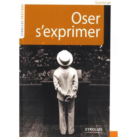 Cover for Guyette Lyr · Oser s'exprimer (Paperback Book) (2010)