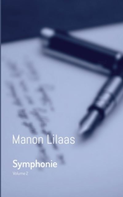 Cover for Manon Lilaas · Symphonie (Paperback Book) (2022)