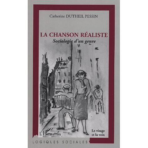 Cover for Catherine Dutheil Pessin · La chanson réaliste (Paperback Book) (2021)