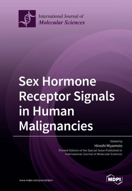 Cover for Hiroshi Miyamoto · Sex Hormone Receptor Signals in Human Malignancies (Paperback Book) (2019)