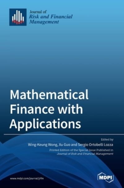 Cover for Wing-Keung Wong · Mathematical Finance with Applications (Gebundenes Buch) (2020)