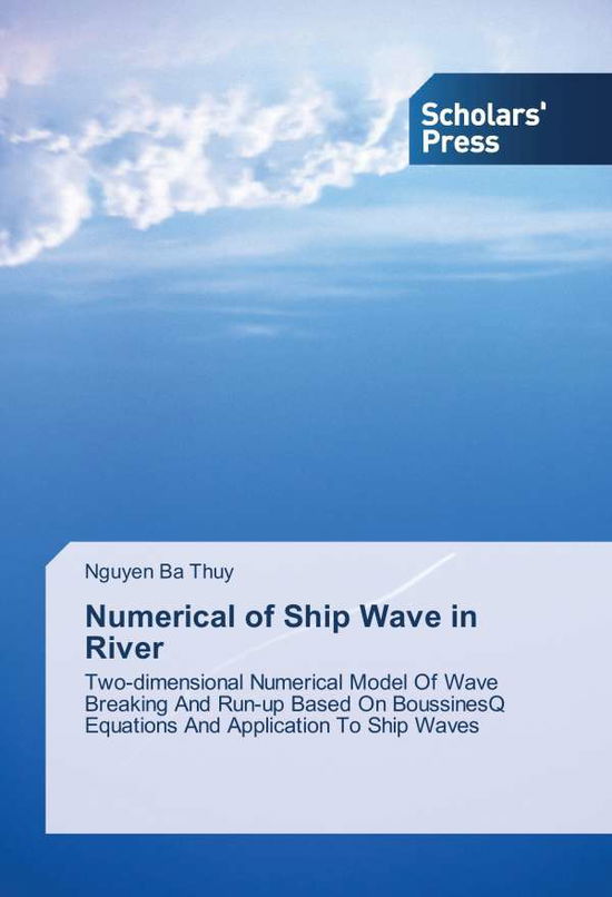 Cover for Thuy · Numerical of Ship Wave in River (Book)