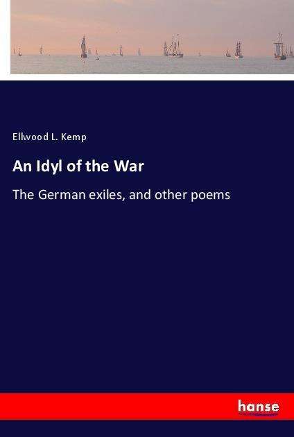 Cover for Kemp · An Idyl of the War (Bok)