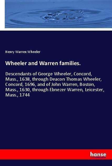 Wheeler and Warren families. - Wheeler - Books -  - 9783337610739 - 