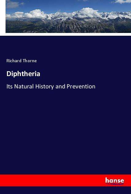 Cover for Thorne · Diphtheria (Book)