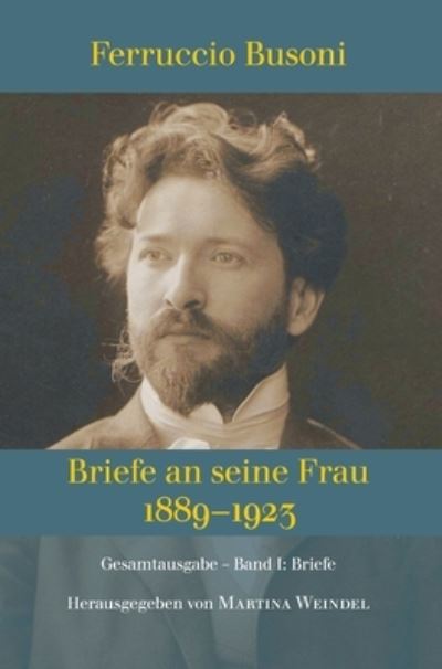Cover for Martina Weindel · Ferruccio Busoni (Hardcover Book) (2021)