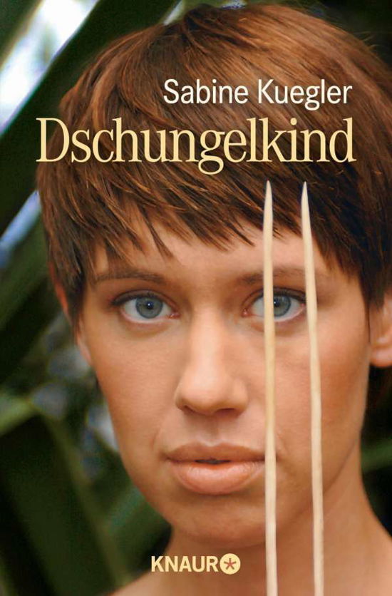 Knaur TB.77873 Kuegler.Dschungelkind - Sabine Kuegler - Bücher -  - 9783426778739 - 