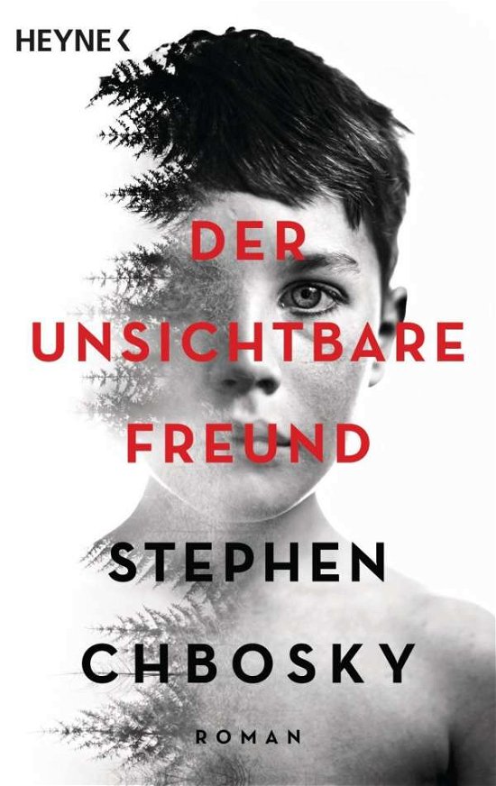 Der unsichtbare Freund - Stephen Chbosky - Books - Heyne Taschenbuch - 9783453424739 - November 9, 2021