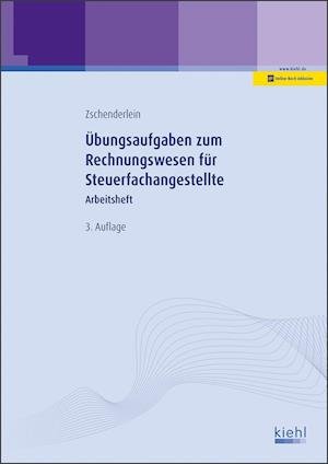 Cover for Zschenderlein · Übungsaufgaben Rewe Steuerfachangest. (N/A)