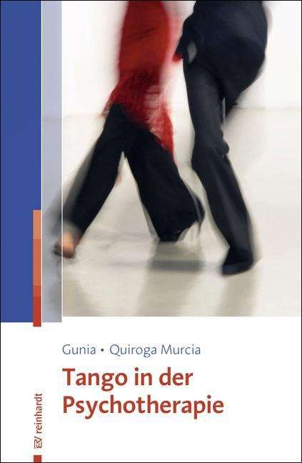 Cover for Gunia · Tango in der Psychotherapie (Book)