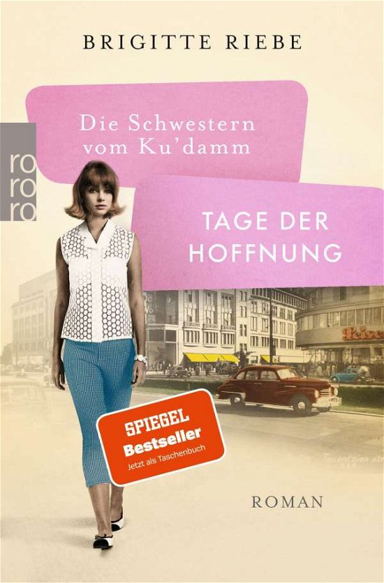 Cover for Brigitte Riebe · Die Schwestern vom Ku'damm: Tage der Hoffnung (Taschenbuch) (2021)