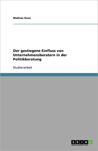 Cover for Kunz · Der gestiegene Einfluss von Untern (Book) (2010)