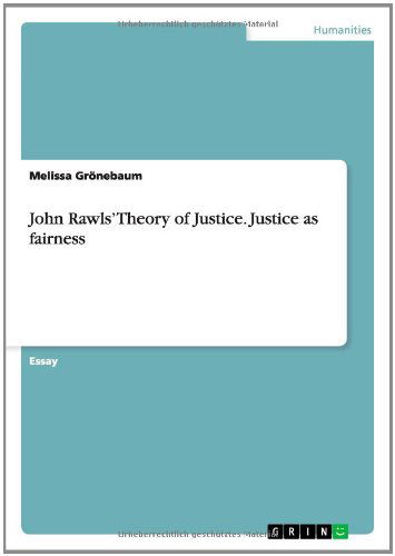 Cover for Melissa Gronebaum · John Rawls' Theory of Justice. Justice (Bok) (2014)
