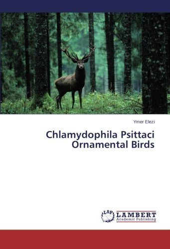 Cover for Ymer Elezi · Chlamydophila Psittaci Ornamental Birds (Pocketbok) (2014)