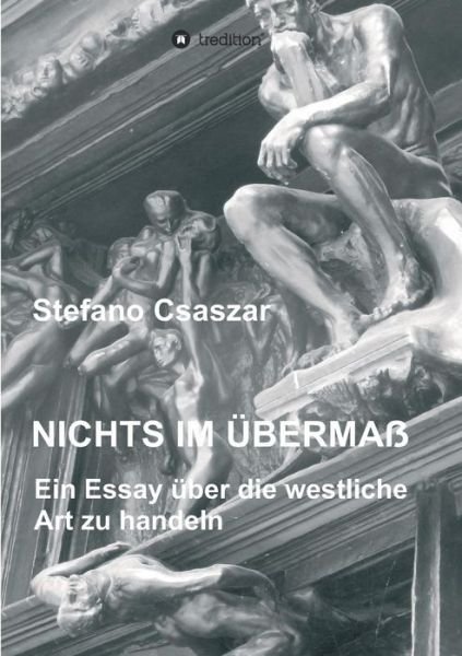 Cover for Csaszar · Nichts im Übermaß (Bok) (2016)