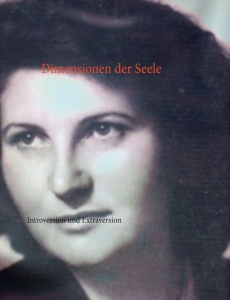 Cover for Rieger · Dimensionen der Seele (Buch) (2019)