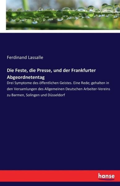 Cover for Lassalle · Die Feste, die Presse, und der (Book) (2016)