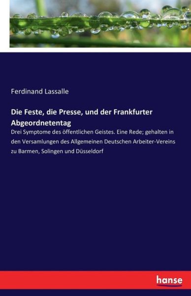 Die Feste, die Presse, und der - Lassalle - Książki -  - 9783743453739 - 29 listopada 2016