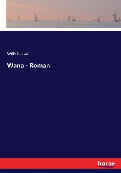 Cover for Pastor · Wana - Roman (Book) (2017)