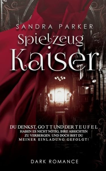 Cover for Parker · Spielzeugkaiser (Bok) (2017)