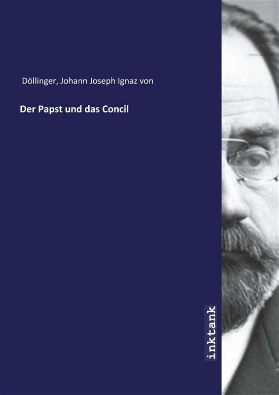 Cover for Janus · Der Papst und das Concil (Bok)