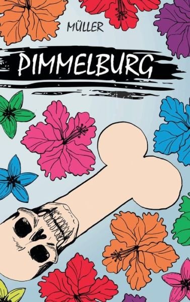 Cover for Müller · Pimmelburg (Bog) (2019)
