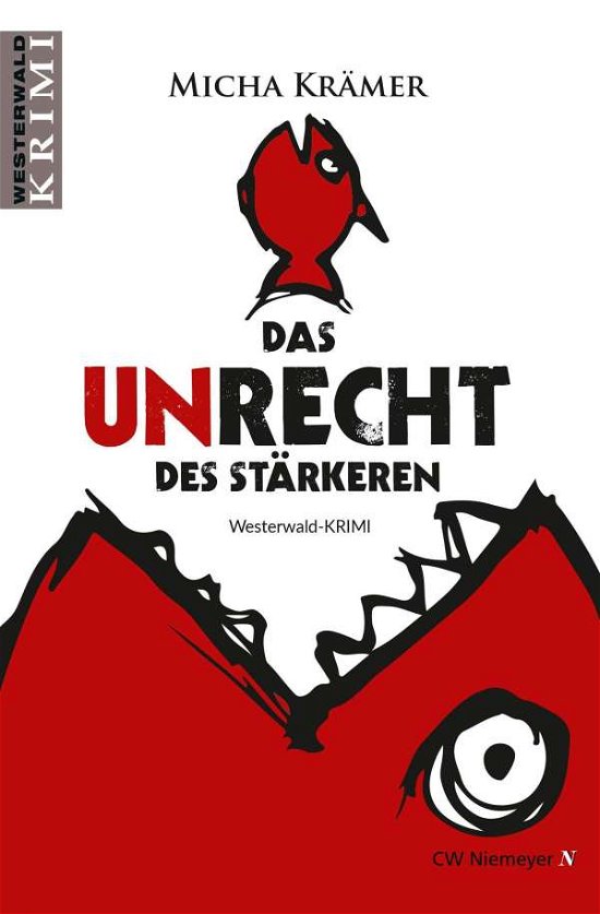 Cover for Krämer · Das Unrecht des Stärkeren (Buch)