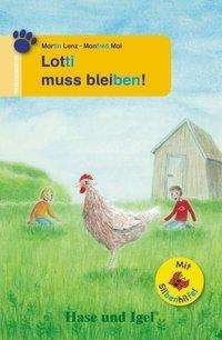 Cover for Lenz · Lotti muss bleiben! / Silbenhilfe (N/A)