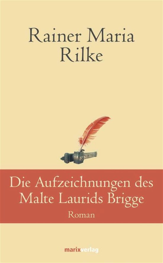 Die Aufzeichnungen des Malte Laur - Rilke - Bücher -  - 9783865393739 - 