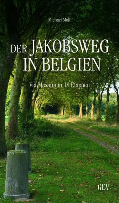 Cover for Moll · Der Jakobsweg in Belgien (Book)