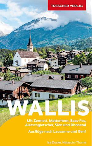 Cover for Natascha Thoma · TRESCHER Reiseführer Wallis (Book) (2022)