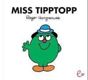 Cover for Roger Hargreaves · Miss Tipptopp (Taschenbuch) (2012)