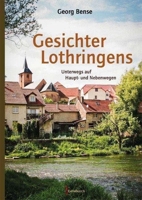 Cover for Bense · Gesichter Lothringens (Book)