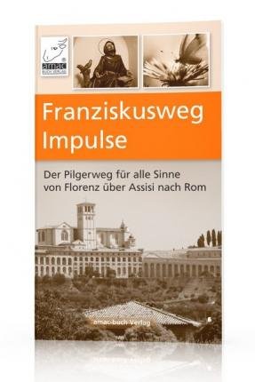 Cover for Ochsenkühn · Franziskusweg Impulse (Buch)
