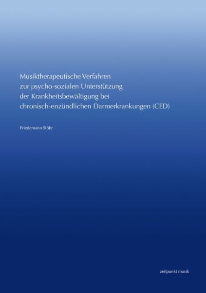 Musiktherapeutische Verfahren zur - Stöhr - Books -  - 9783954901739 - May 20, 2016