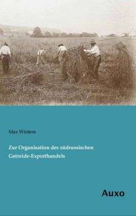 Cover for Winters · Zur Organisation des südrussisc (Book)