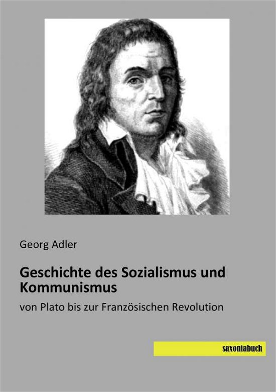 Cover for Adler · Geschichte des Sozialismus und Ko (Buch)