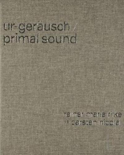 Cover for Nicolai · Ur-Geräusch / Primal Sound (Buch)