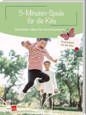 Cover for Klett Kita GmbH · 5-Minuten-Spiele für die Kita (Paperback Book) (2021)