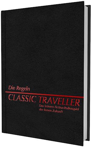 Cover for Marc W. Miller · Classic Traveller - Die Regeln (Paperback Book) (2021)