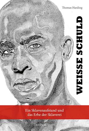 Weiße Schuld - Thomas Harding - Books - Verlagshaus Jacoby & Stuart - 9783964281739 - September 1, 2023