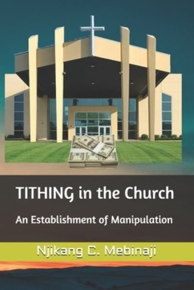 Cover for Njikang Clovis Mebinaji · TITHING in the Church (Paperback Book) (2021)