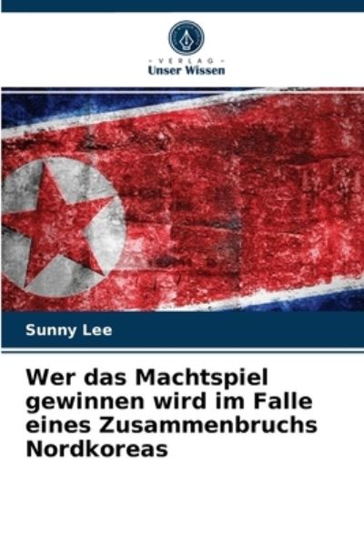 Cover for Lee · Wer das Machtspiel gewinnen wird im (N/A) (2021)