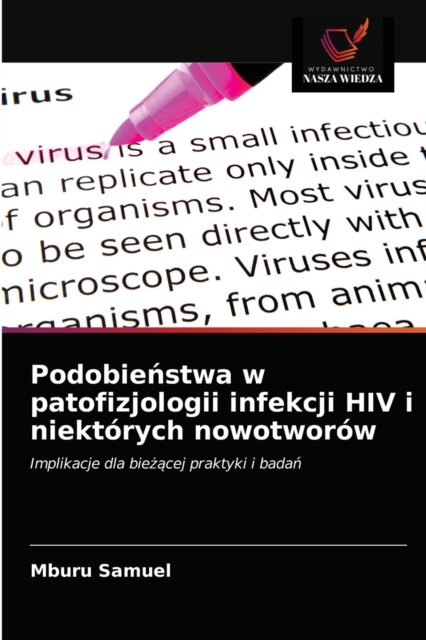 Cover for Mburu Samuel · Podobie?stwa w patofizjologii infekcji HIV i niektorych nowotworow (Taschenbuch) (2021)